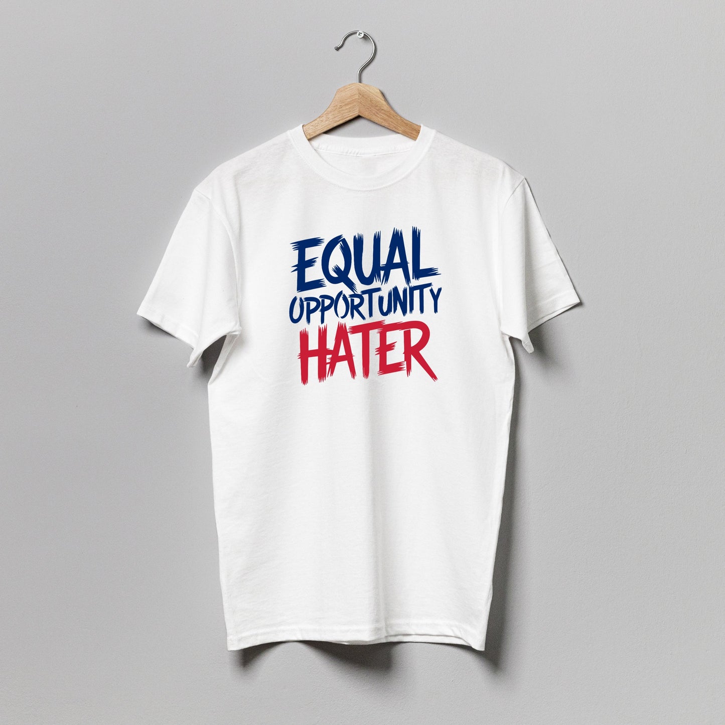 Equal Opportunity Hater F Them Both T-Shirt Cotton Short Sleeve T-Shirt, Style